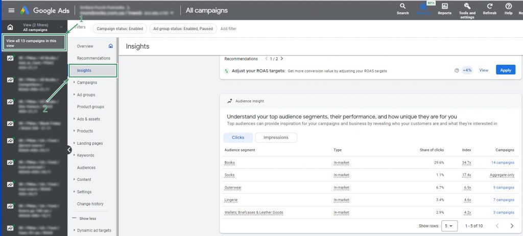 Перейдіть на рівень кампаній, а потім на вкладку Insights