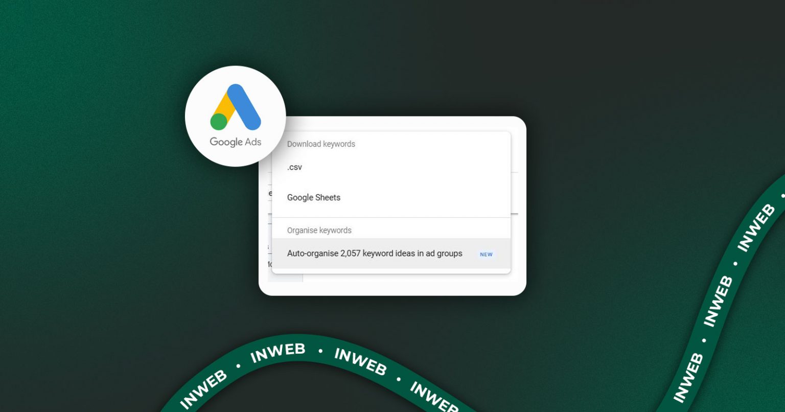 Фото: Google Ads запроваджує автоматичне групування ключових слів