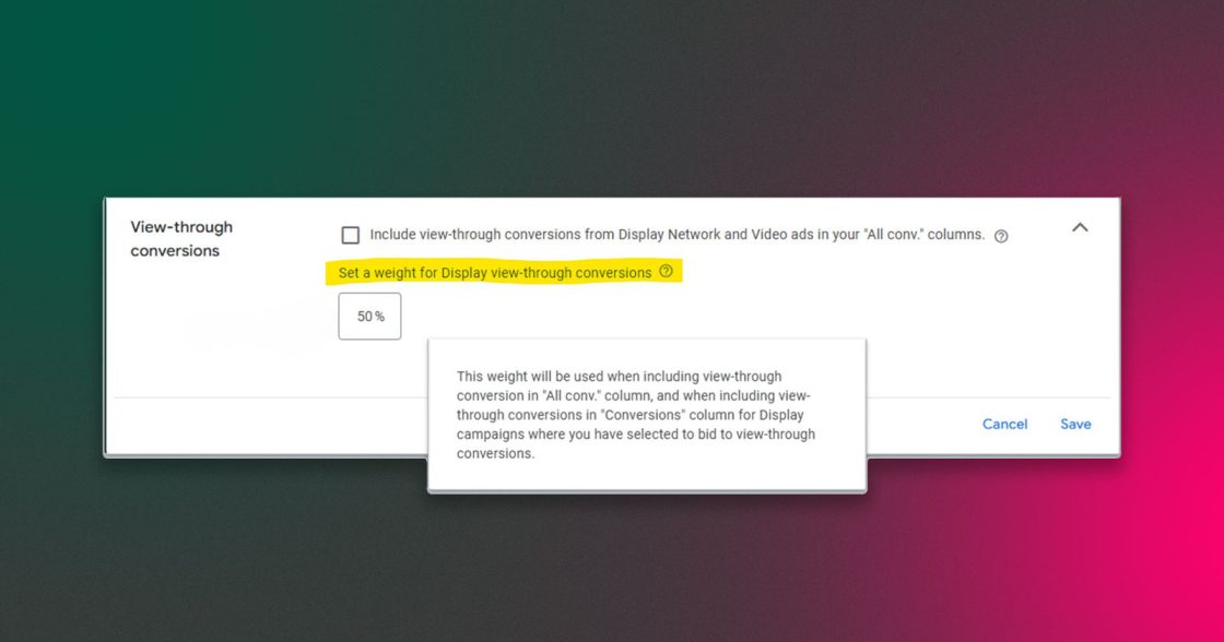 У Google Ads можна налаштовувати коефіцієнт зарахування переглянутих конверсій у медійних кампаніях