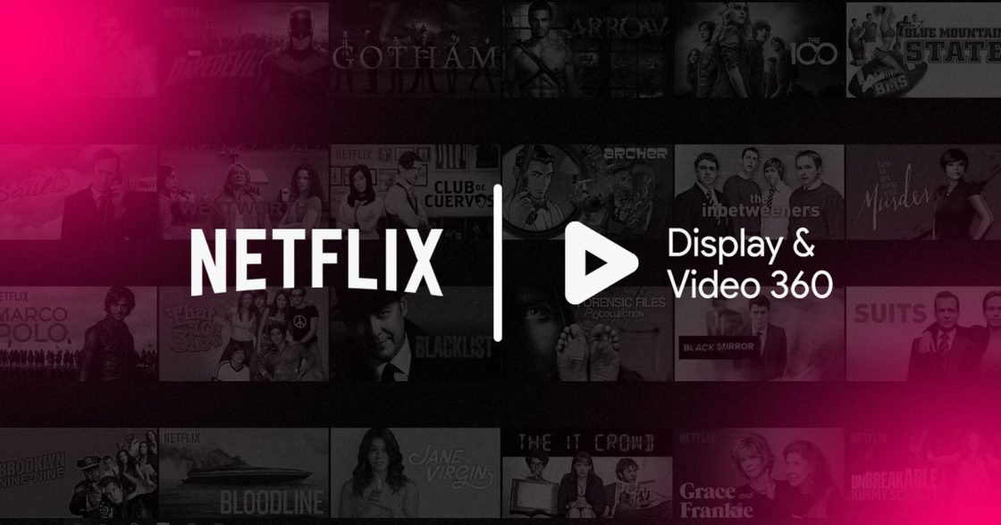 Google запустила таргетинг за інтересами для реклами на Netflix через Display & Video 360