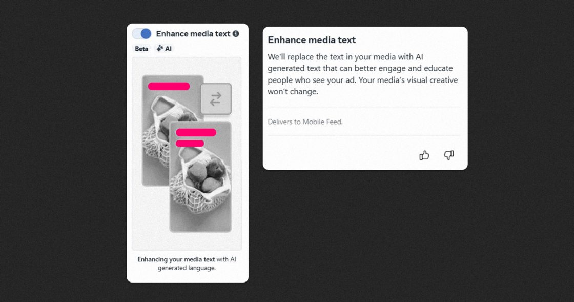 Meta Ads тестує Enhance Media Text — ШІ, що змінює текст у банерах