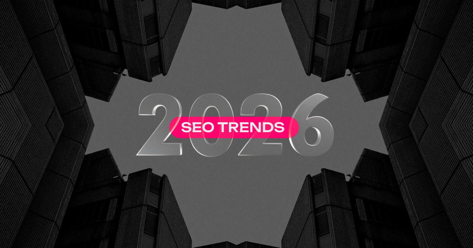 Тренди SEO 2026 — як змінюється пошукова оптимізація у світі штучного інтелекту