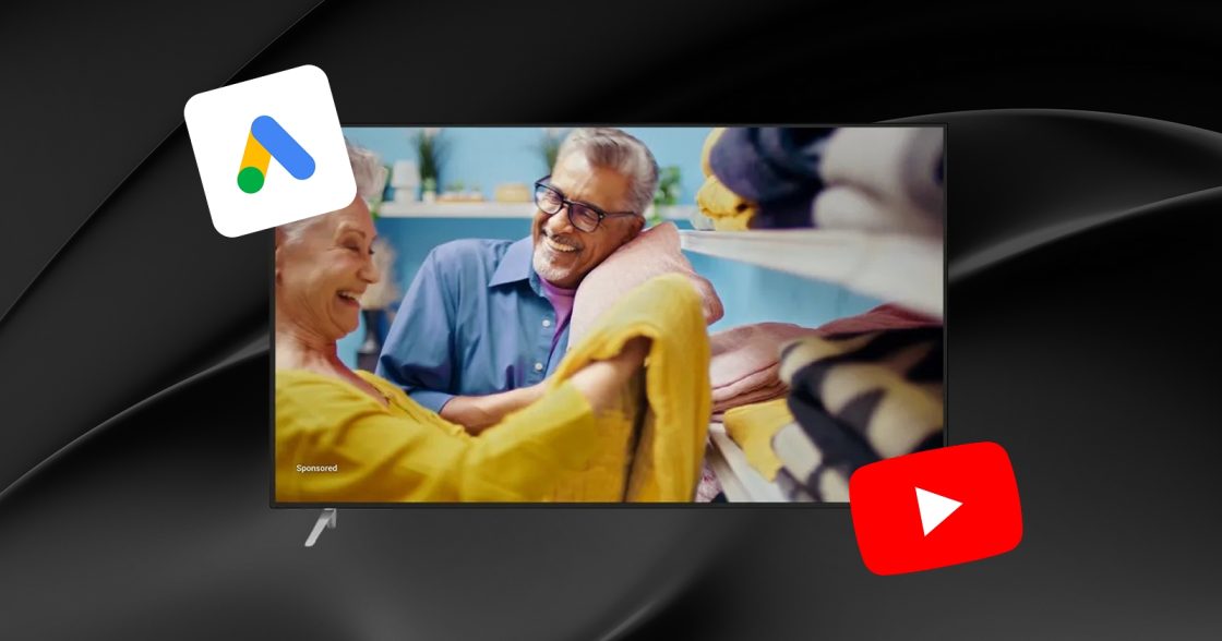 Google запустила нескіпабельні відеокампанії з охопленням для YouTube на Connected TV