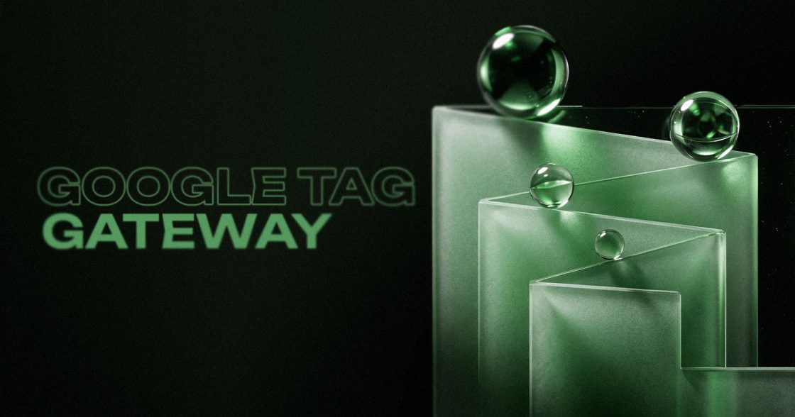 Що таке Google Tag Gateway і як він допоможе бізнесу отримувати точніші дані з GA4